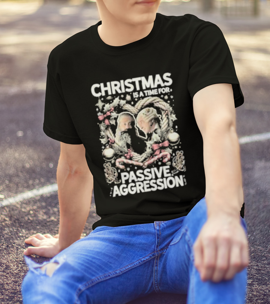 Christmas Is A Time For Passive Aggression Wreath And Candy Canes T-Shirt