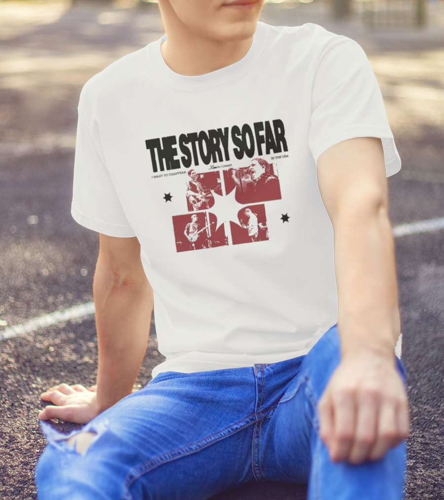 The Story So Far Live In Concert I Want To Disappear In The USA Tour T-Shirt