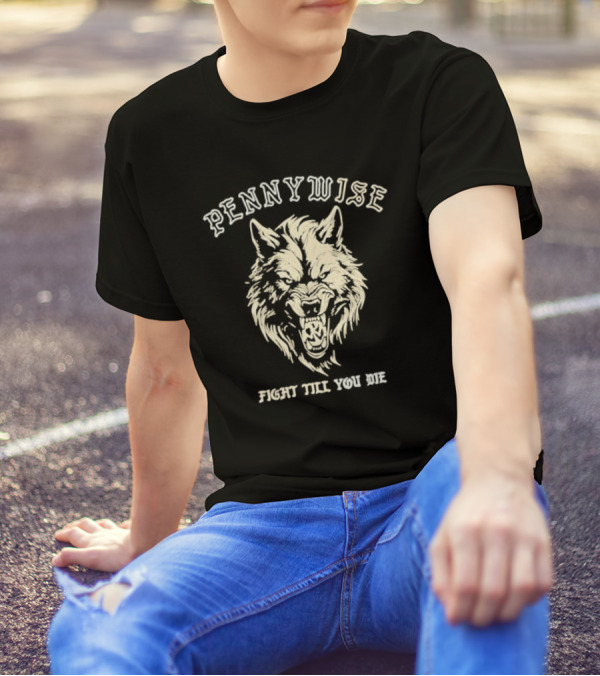 Pennywise Fight Till You Die Wolf Roaring T-Shirt