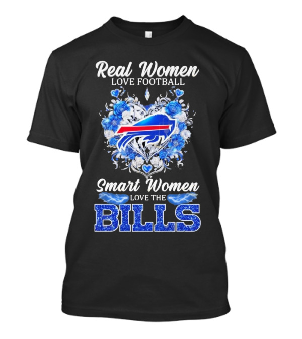 Real Women Love Football Smart Women Love The Buffalo Bills Logo Heart T-Shirt