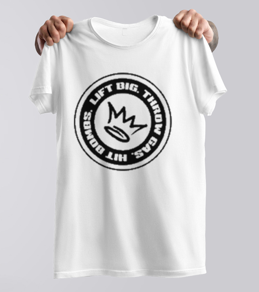 King Of Juco Lift Big Throw Gas Hit Bombs Recovery Iconic Crown Emblem T-Shirt