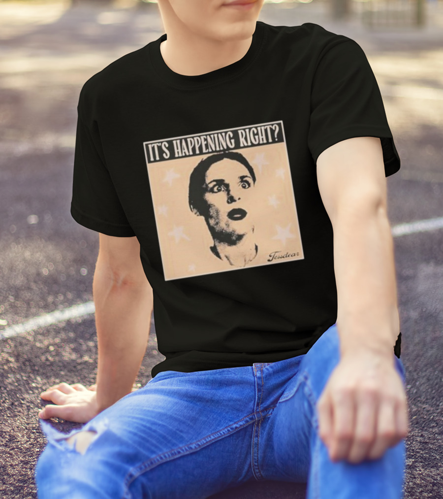 It's Happening Right Tessdar Stars Face Livestream T-Shirt