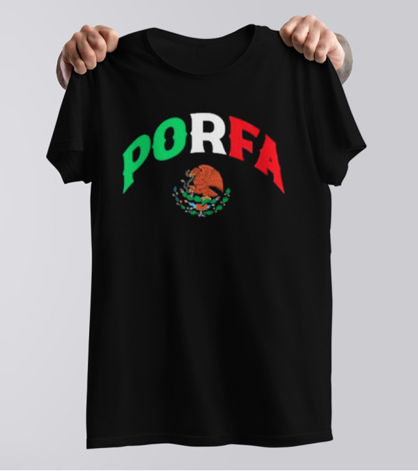 PORFA Mexican Flag Colors With Eagle Emblem T-Shirt