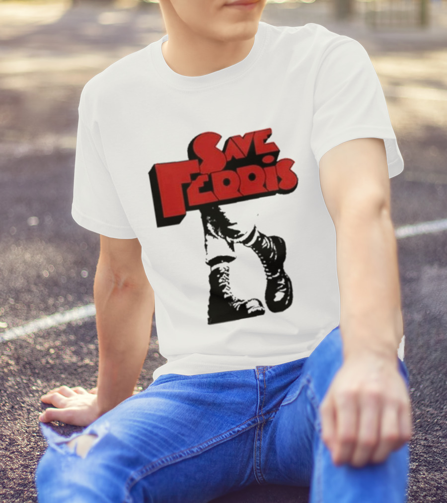 Save Ferris Punk Boots Iconic Style Ferris Bueller's Day Off T-Shirt