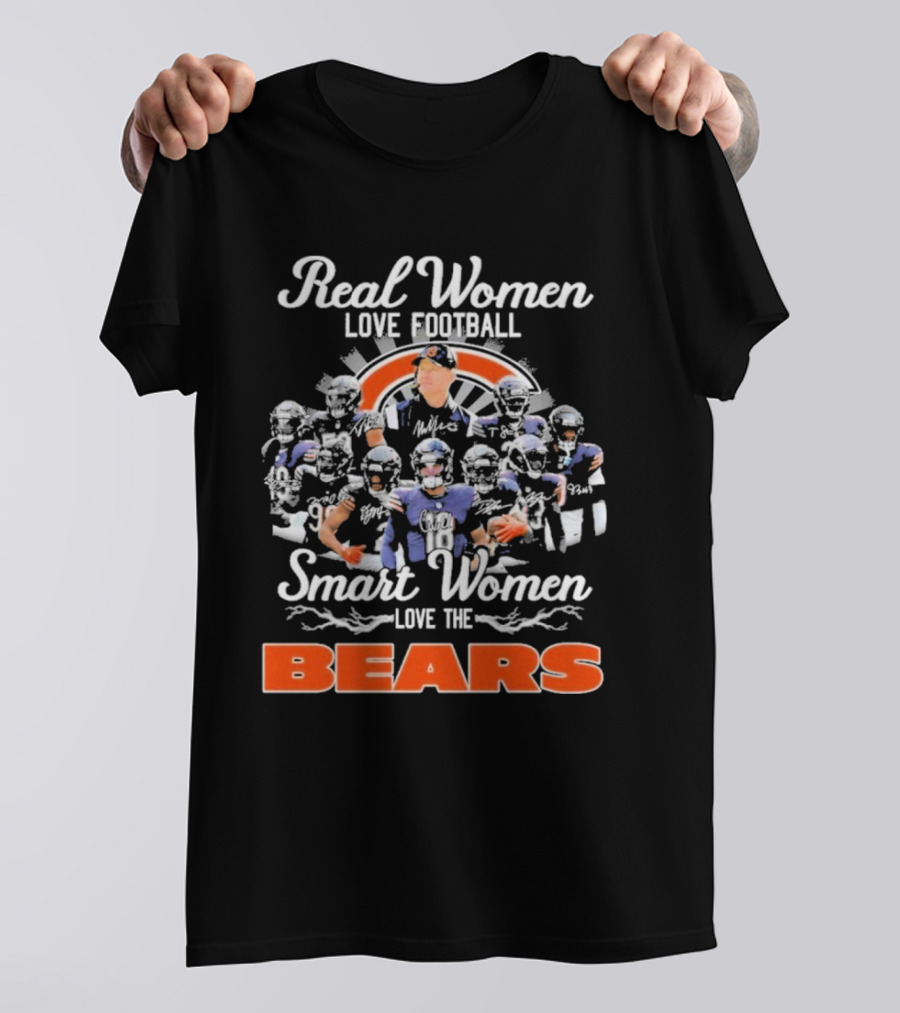 Real Women Love Football Smart Women Love The Chicago Bears Football Team T-Shirt