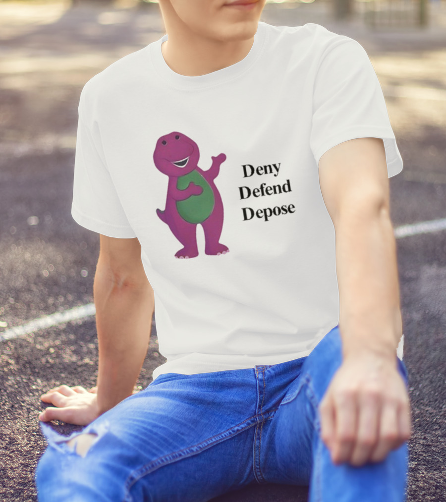 Barney The Dinosaur Deny Defend Depose Barney T-Shirt