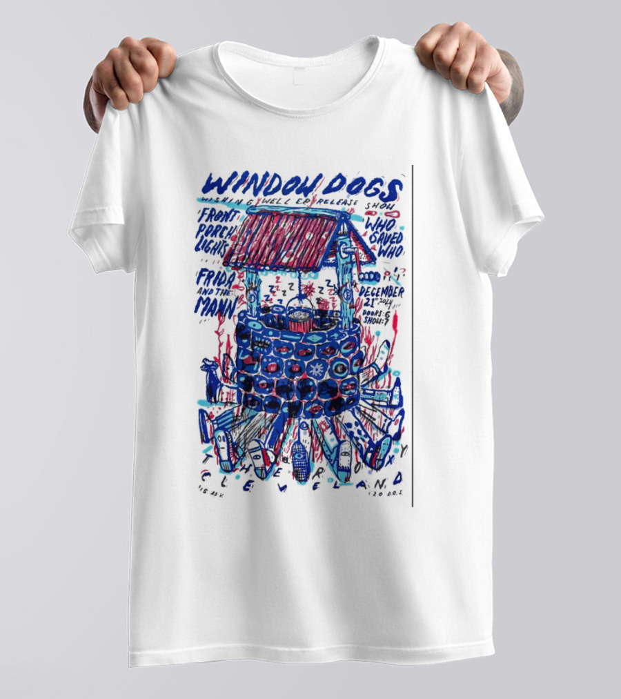 Window Dogs And Guest Bands Live At Cleveland Venue December 21 With Frida And The Man Who T-Shirt