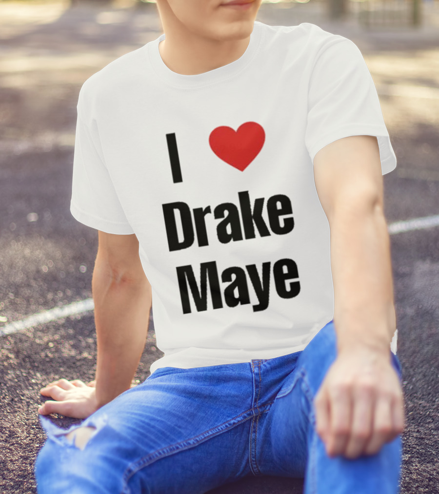 I Love Drake Maye T-Shirt