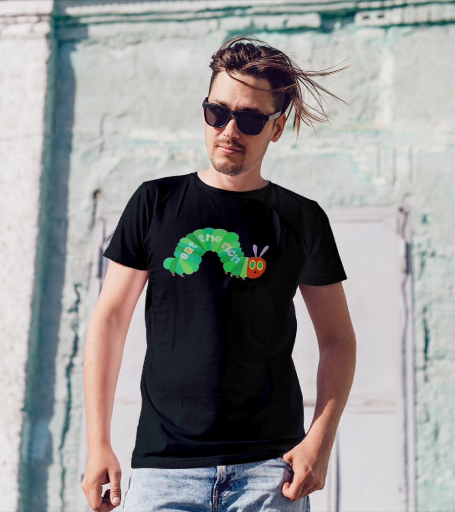 Hungry Caterpillar Eat The Rich Text T-Shirt
