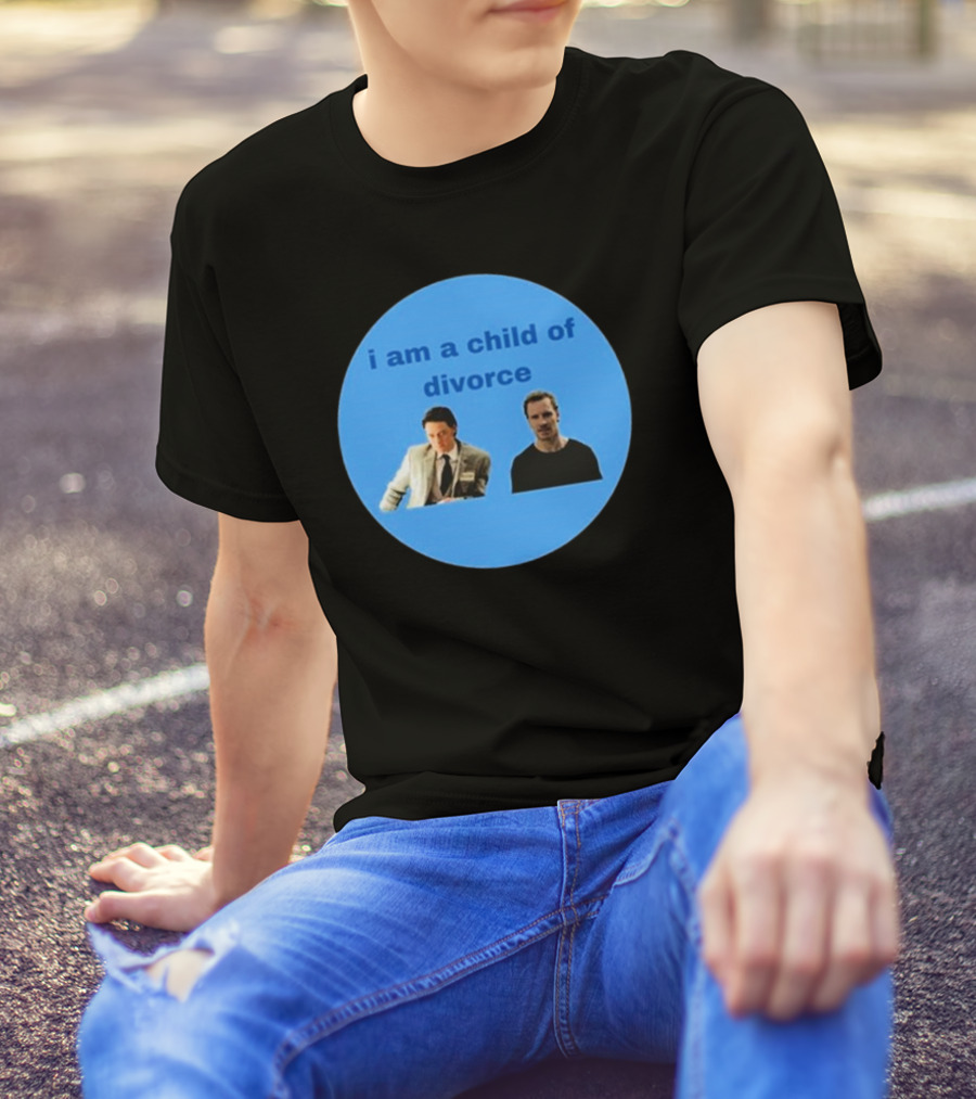 James Mcavoy Michael Fassbender I Am A Child Of Divorce I Am A Child Of Divorce T-Shirt