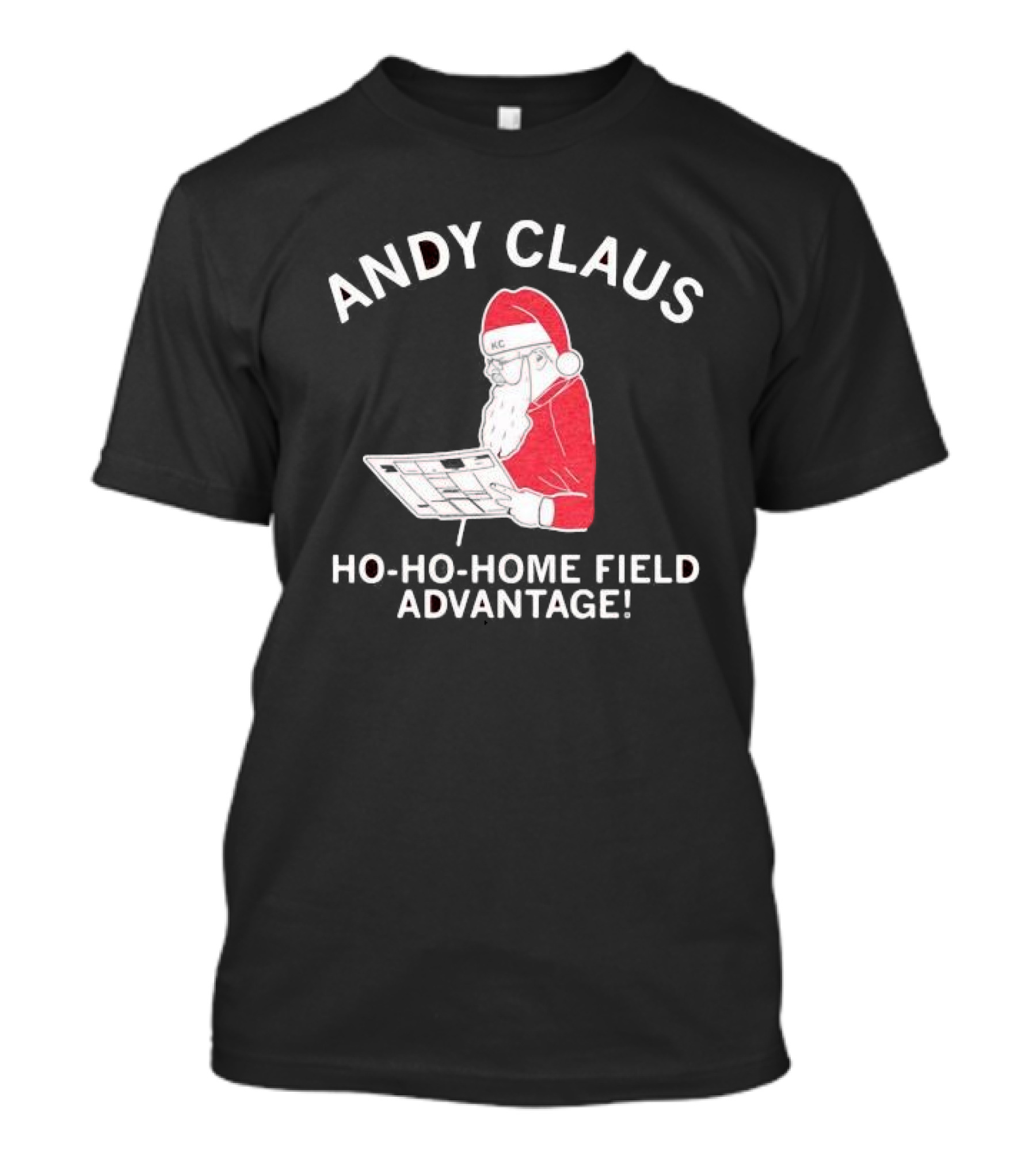 Andy Claus Santa In KC Hat With Playbook Ho Ho Home Field Advantage T-Shirt