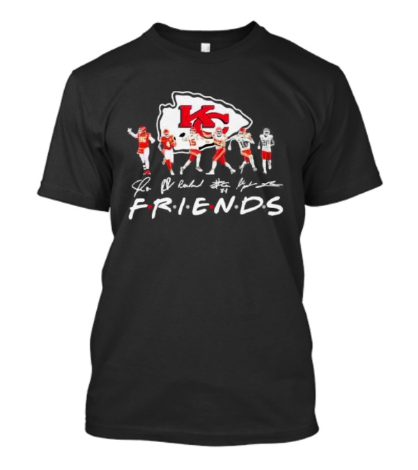 Chris Jones Patrick Mahomes Travis Kelce Friends Kansas City Chiefs Football KC Signatures T-Shirt