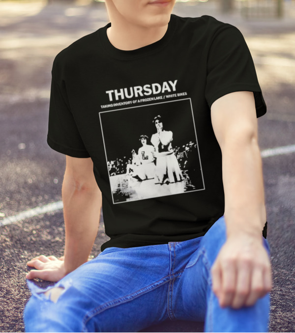 Thursday Taking Inventory Of A Frozen Lake White Bikes Cheerleaders T-Shirt