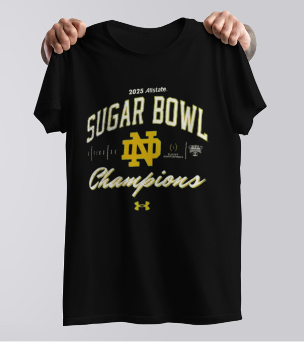 2025 Allstate Sugar Bowl Champions Notre Dame Fighting Irish Under Armour T-Shirt