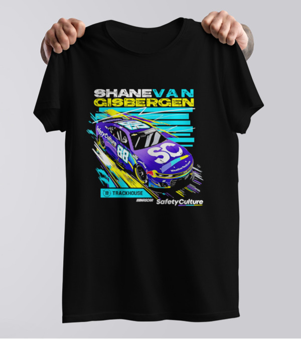 Shane Van Gisbergen No.88 WeatherTech SafetyCulture Track House Racing T-Shirt