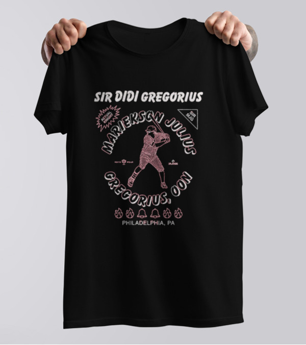Sir Didi Gregorius Mariekson Julius Gregorius OON Philadelphia PA Baseball Player T-Shirt