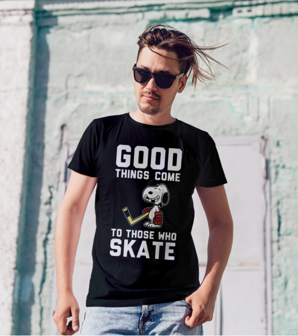 Snoopy Good Things Come To Those Who Skate Hockey T-Shirt