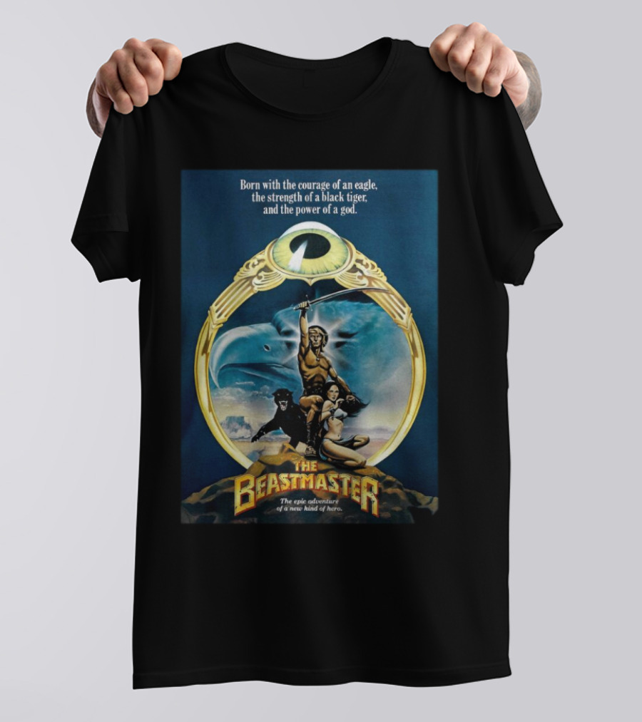 Born With The Courage Of An Eagle The Beastmaster Epic Adventure T-Shirt