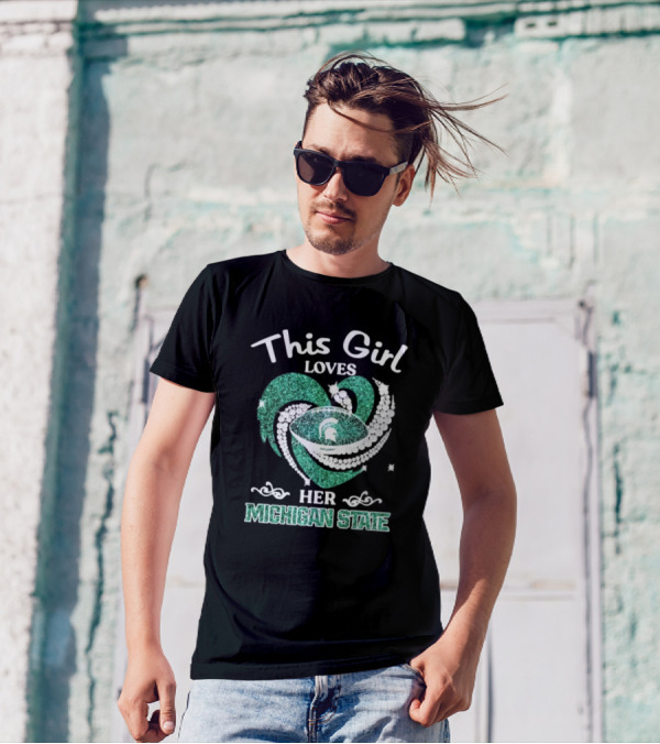 This Girl Loves Her Michigan State Spartans Green Heart Diamond T-Shirt
