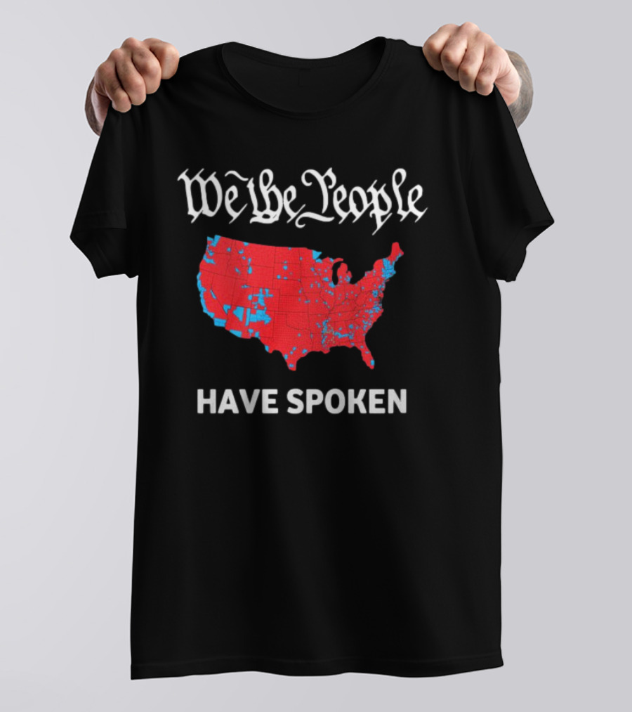 We The People Have Spoken USA Electoral Map T-Shirt