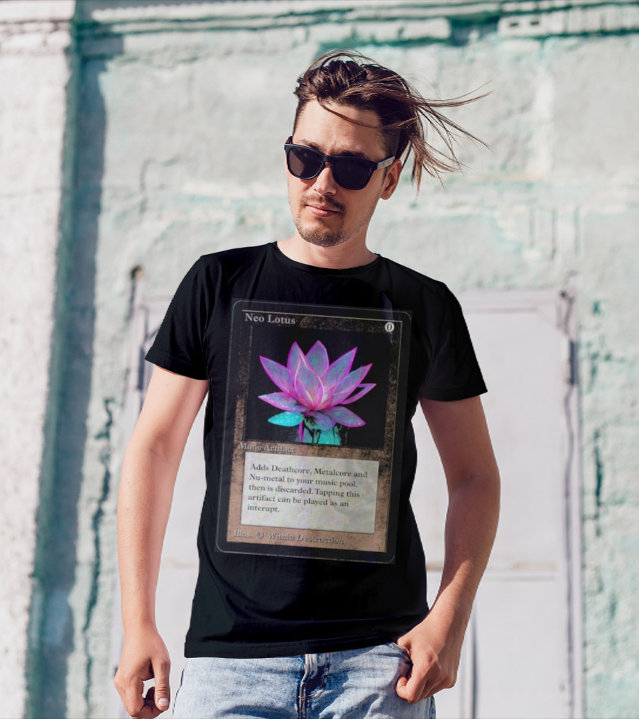 Neo Lotus Mono Artifact Adds Deathcore Metalcore Nu-Metal Within Destruction T-Shirt