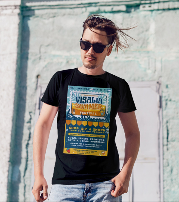 INT Events Presents Visalia Summer Festival 2025 Free Entry Local Makers Creators July 26 Visalia Convention Center T-Shirt