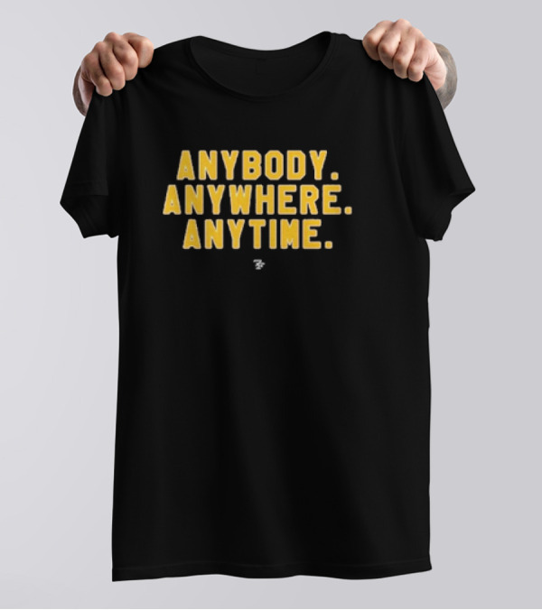 Washington Commanders Anybody Anywhere Anytime T-Shirt