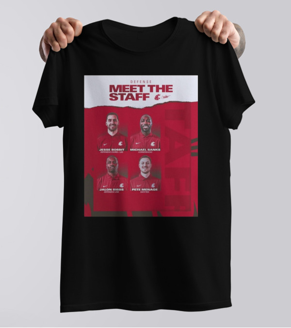 Defense Meet The Staff Washington State Cougars Jesse Bobbit Michael Banks Jalon Bibbs Pete Menage Nike T-Shirt