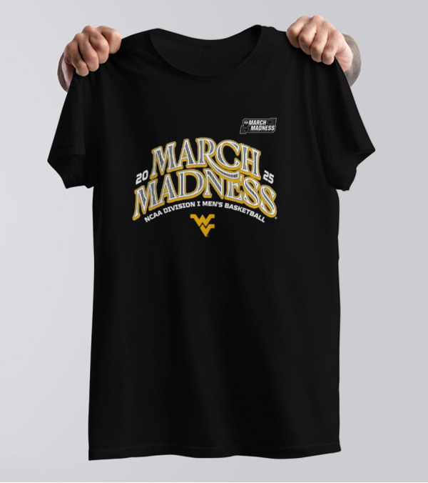 West Virginia Men's Basketball 2025 NCAA March Madness T-Shirt