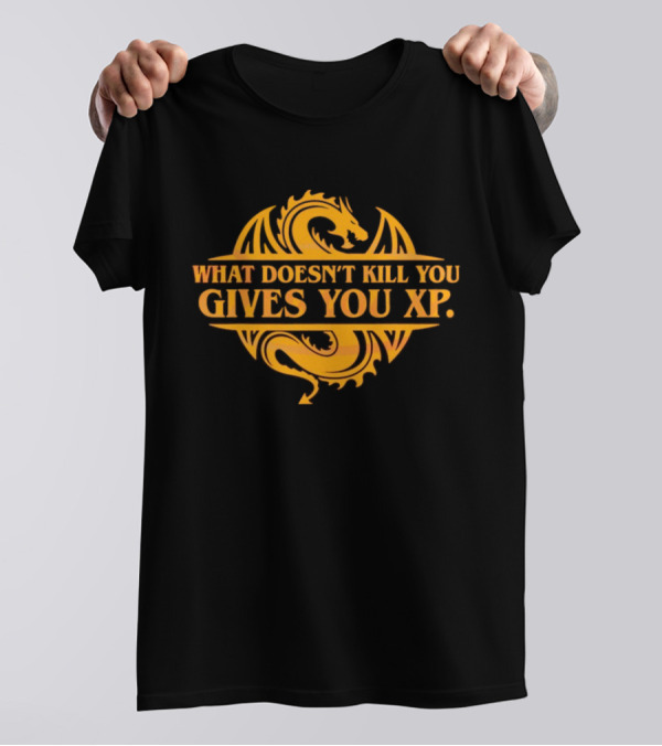 What Doesn’t Kill You Gives You XP Dragon Icon Dungeons And Dragons T-Shirt