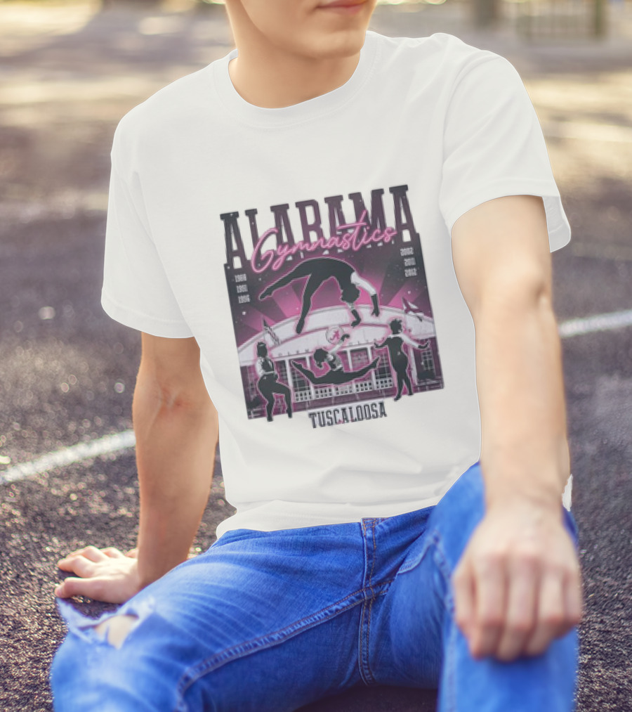 Alabama Gymnastics Over The Coliseum Tuscaloosa With Years 1988 1991 1996 2002 2011 2012 T-Shirt