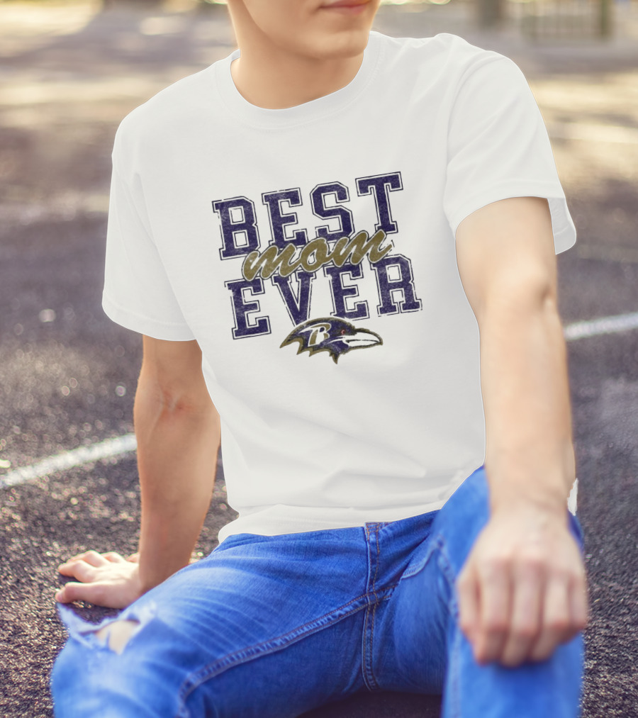 Best Mom Ever Baltimore Ravens T-Shirt