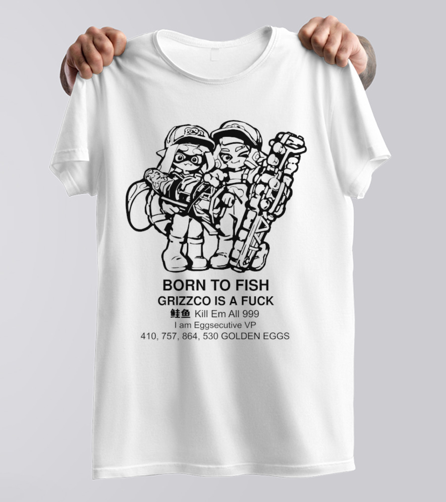 Born To Fish Grizzco Kill Em All 999 T-Shirt
