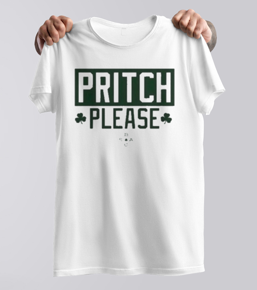 Boston Celtics Pritch Please St Patrick’s Day Shamrocks T-Shirt