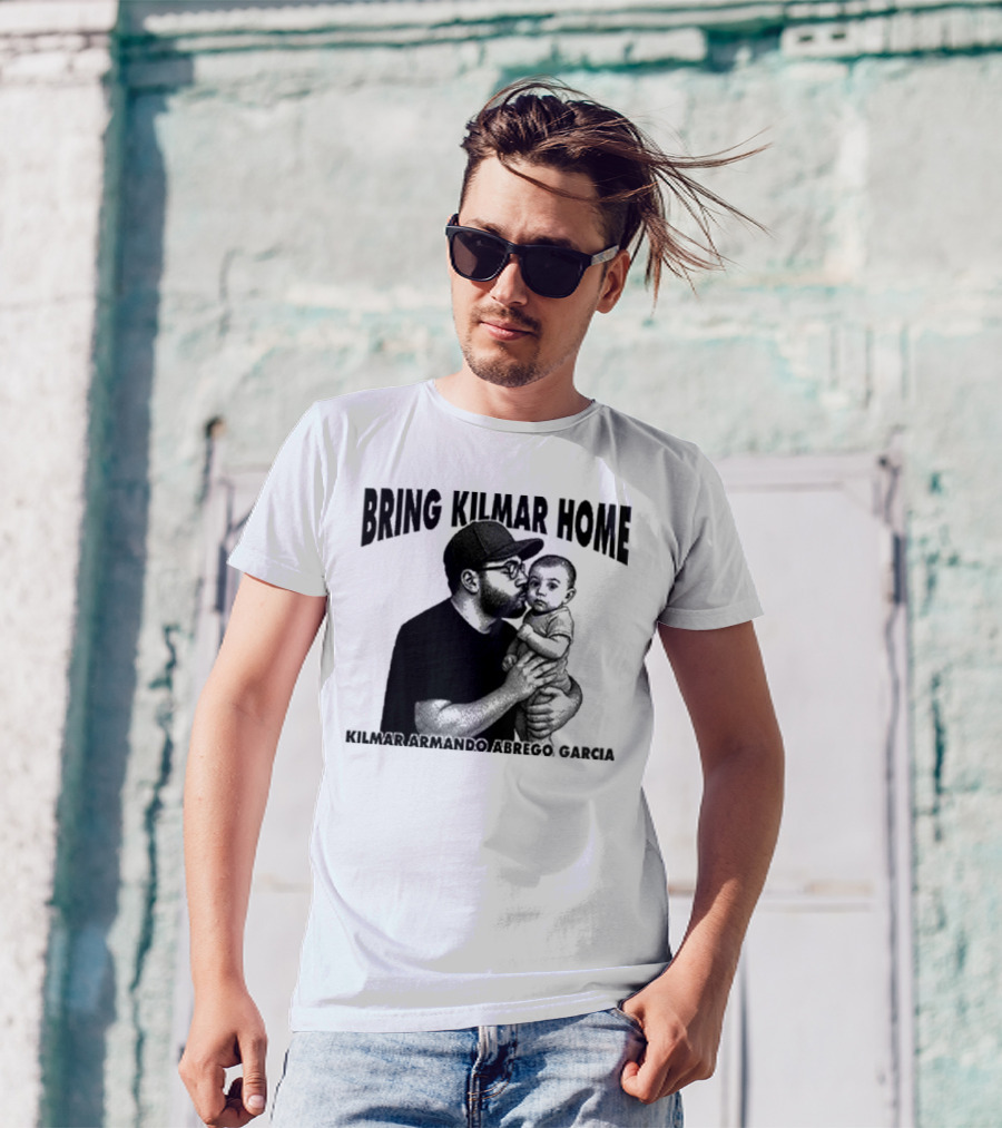 Bring Kilmar Home Kilmar Armando Abrego Garcia T-Shirt