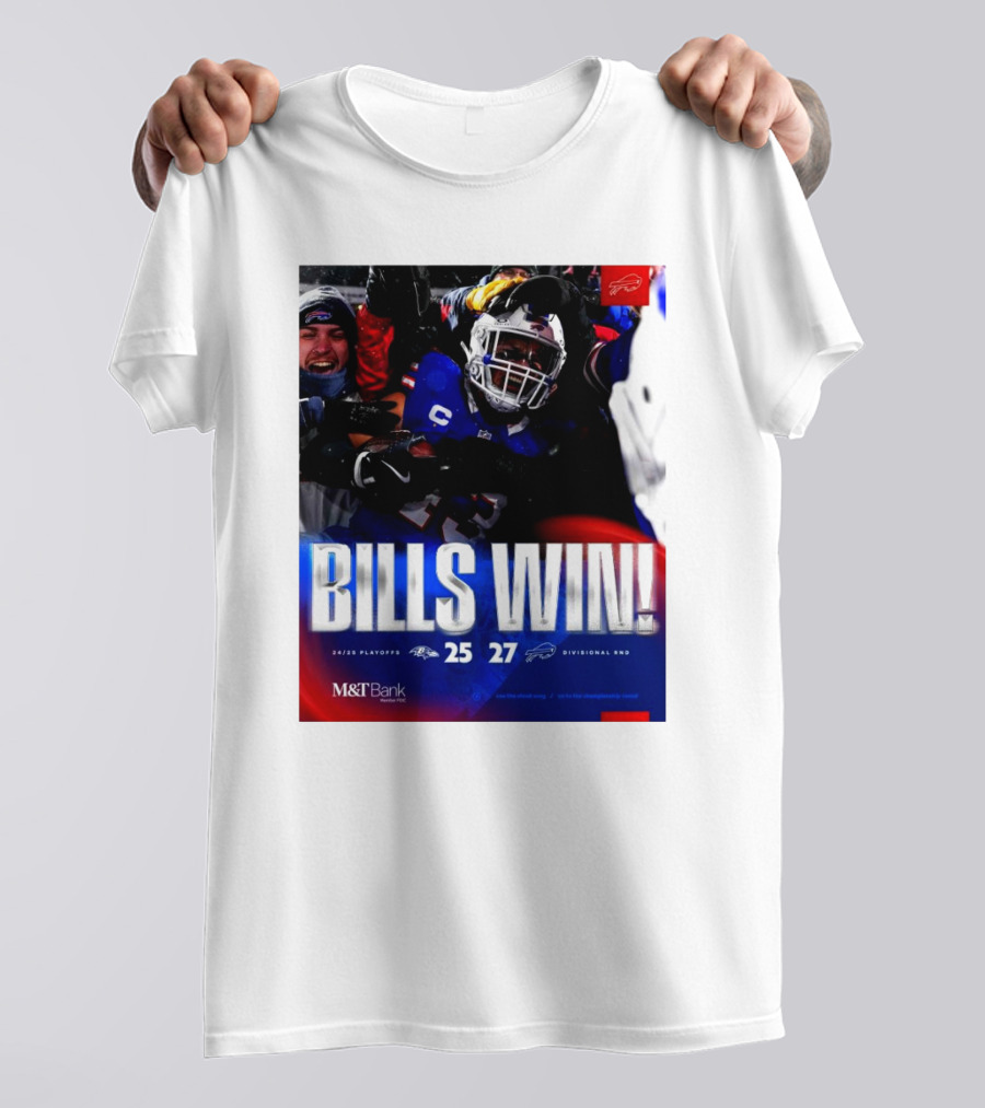 Buffalo Bills Win 27-25 Against Baltimore Ravens Divisional Rnd Playoffs 24/25 T-Shirt