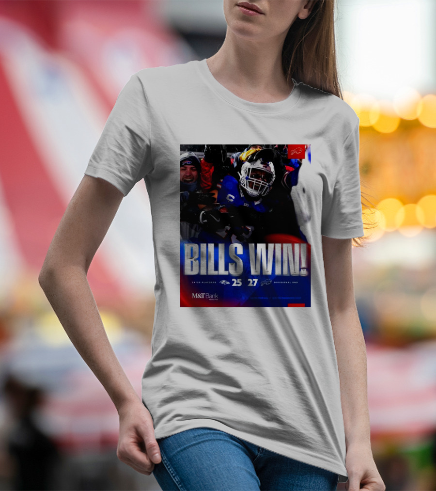 Buffalo Bills Win 27-25 Against Baltimore Ravens Divisional Rnd Playoffs 24/25 T-Shirt