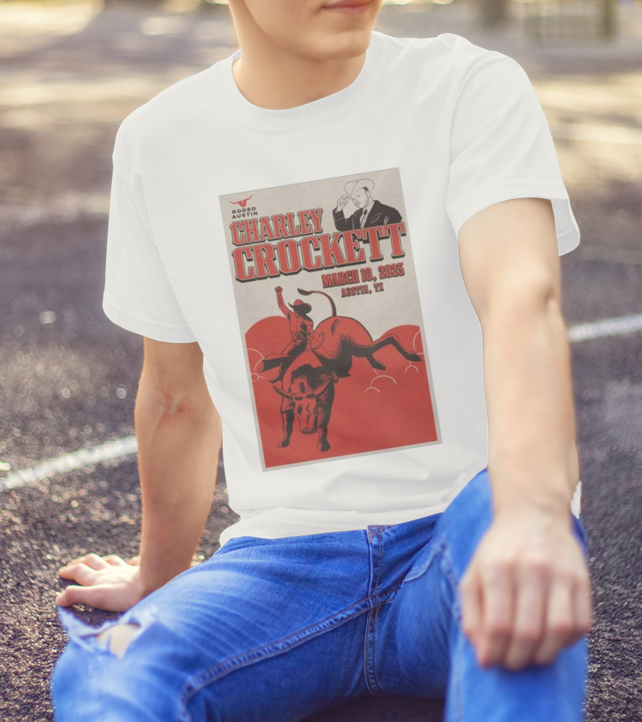 Charley Crockett March 18 2025 Rodeo Austin TX T-Shirt