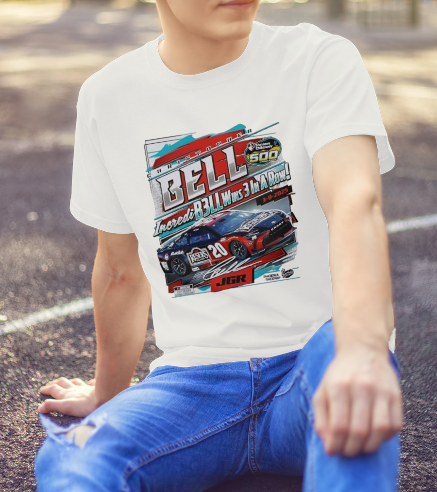 Christopher Bell Wins 3 In A Row Shriners Children’s 500 Race 2025 NASCAR Cup Series JGR T-Shirt