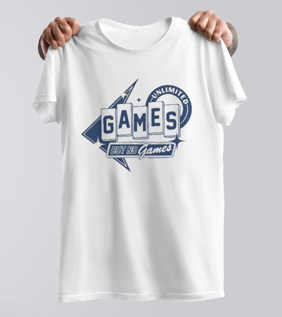 Unlimited Games But No Ringer Chuckle T-Shirt