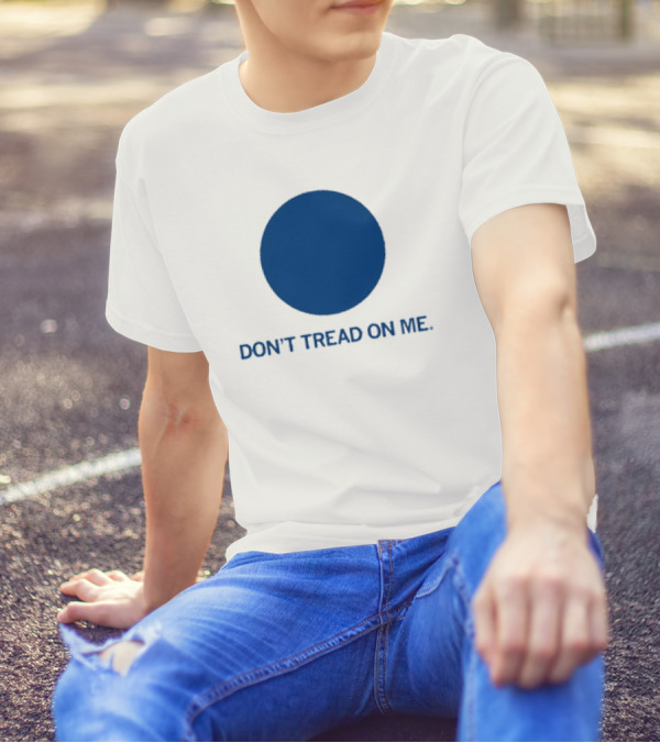 Don’t Tread On Me Blue Dot Circular Emblem T-Shirt