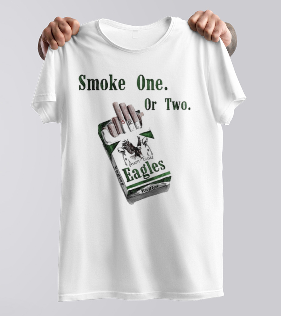 Eagles Smoke One Or Two Pack Hand T-Shirt
