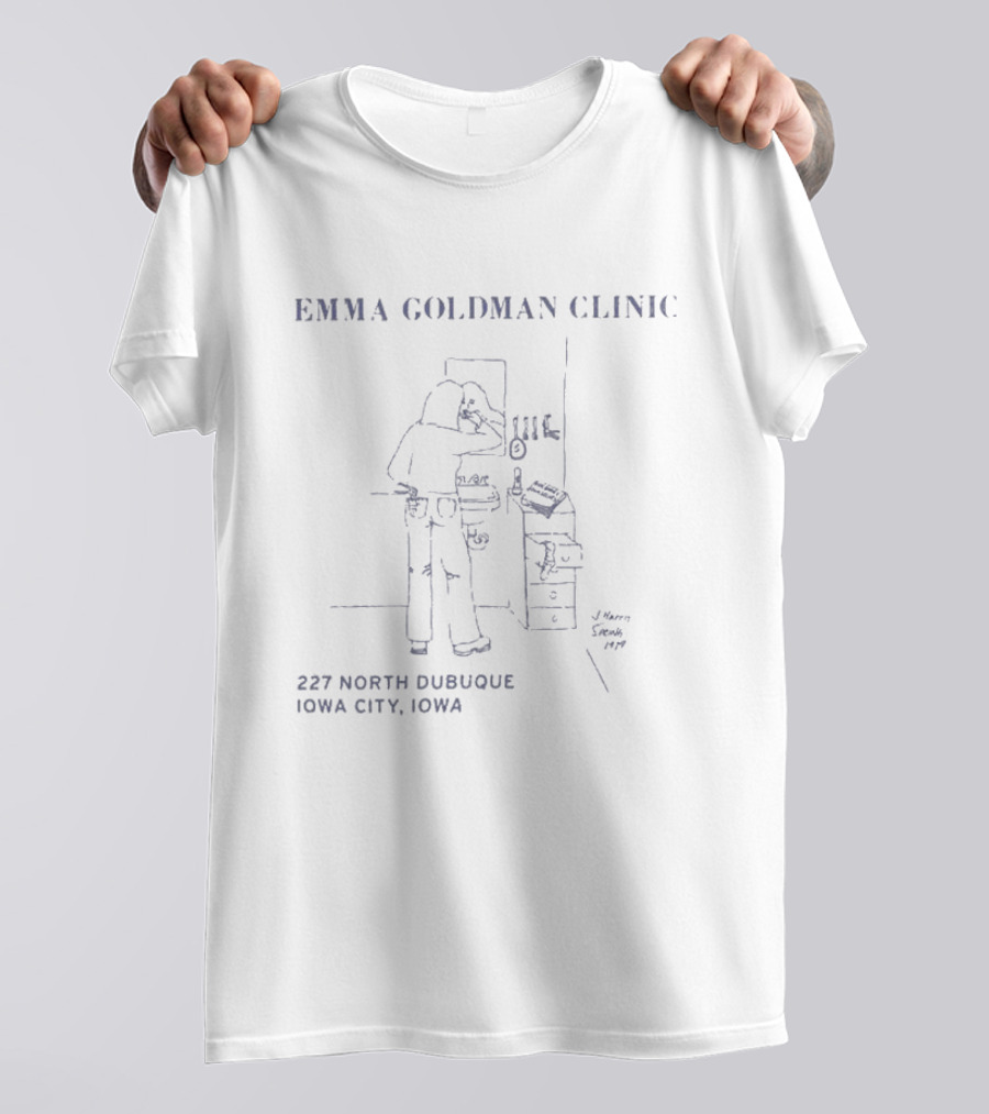 Emma Goldman Clinic 227 North Dubuque Iowa City Empowerment Insights T-Shirt