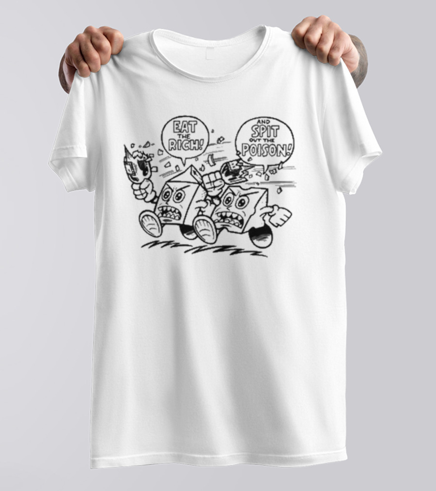 Eat The Rich Spit Out The Poison Punk Style Streetwear T-Shirt