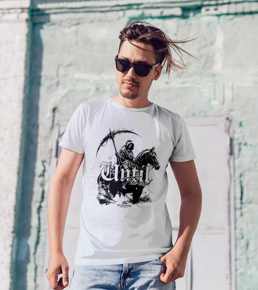 Etaliation Project Until The End Eternal T-Shirt