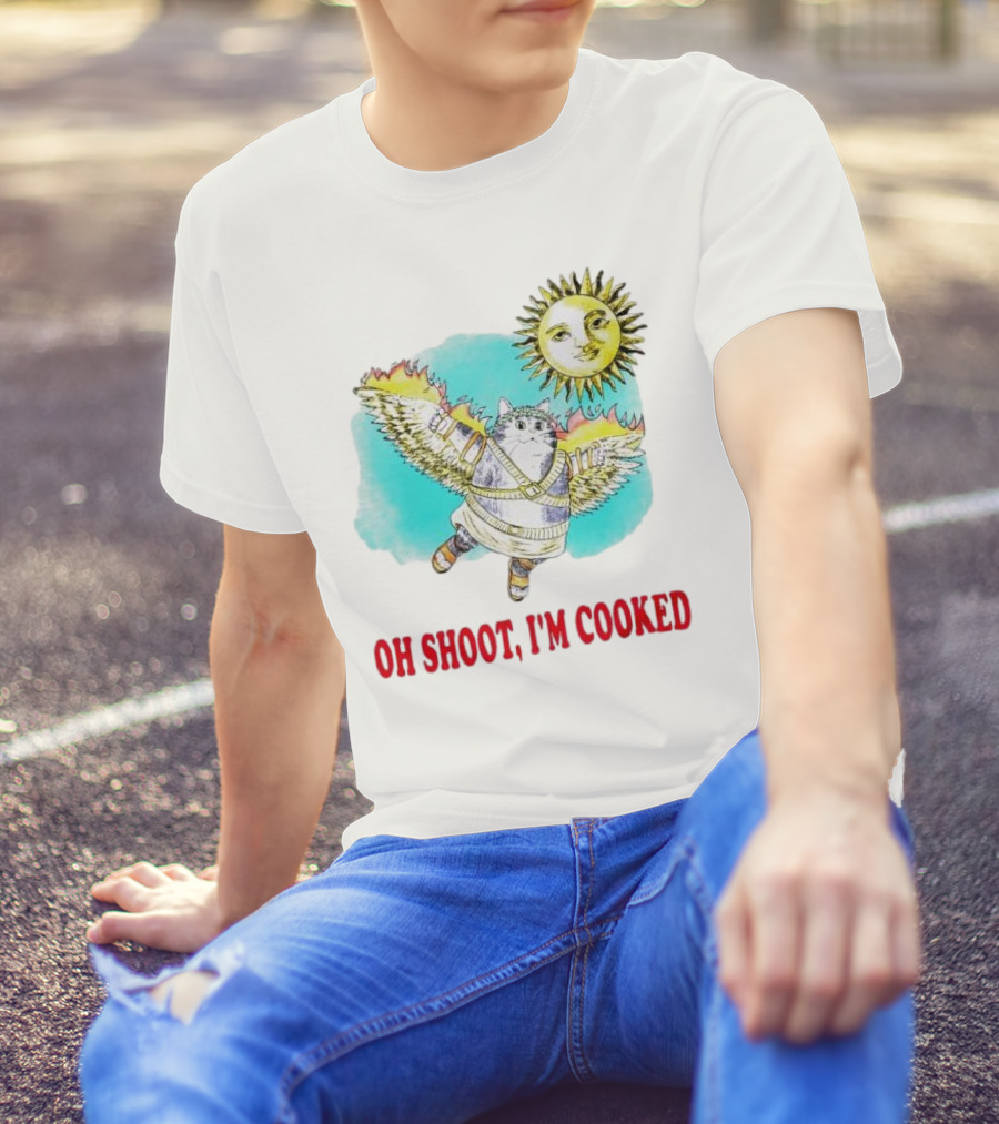 Oh Shoot I'm Cooked Winged Cat With Sun T-Shirt