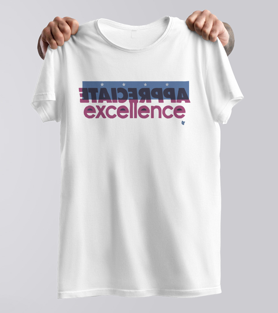 APPRECIATE Excellence Stars T-Shirt