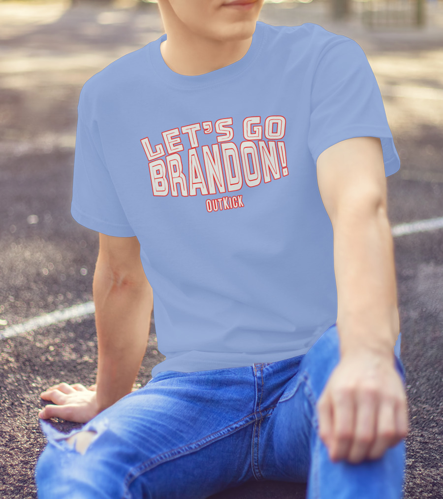 Clay Travis Outkick Let's Go Brandon T-Shirt