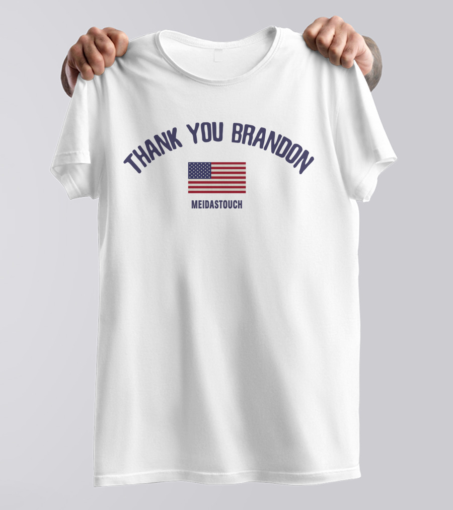 Thank You Brandon MeidasTouch American Flag T-Shirt