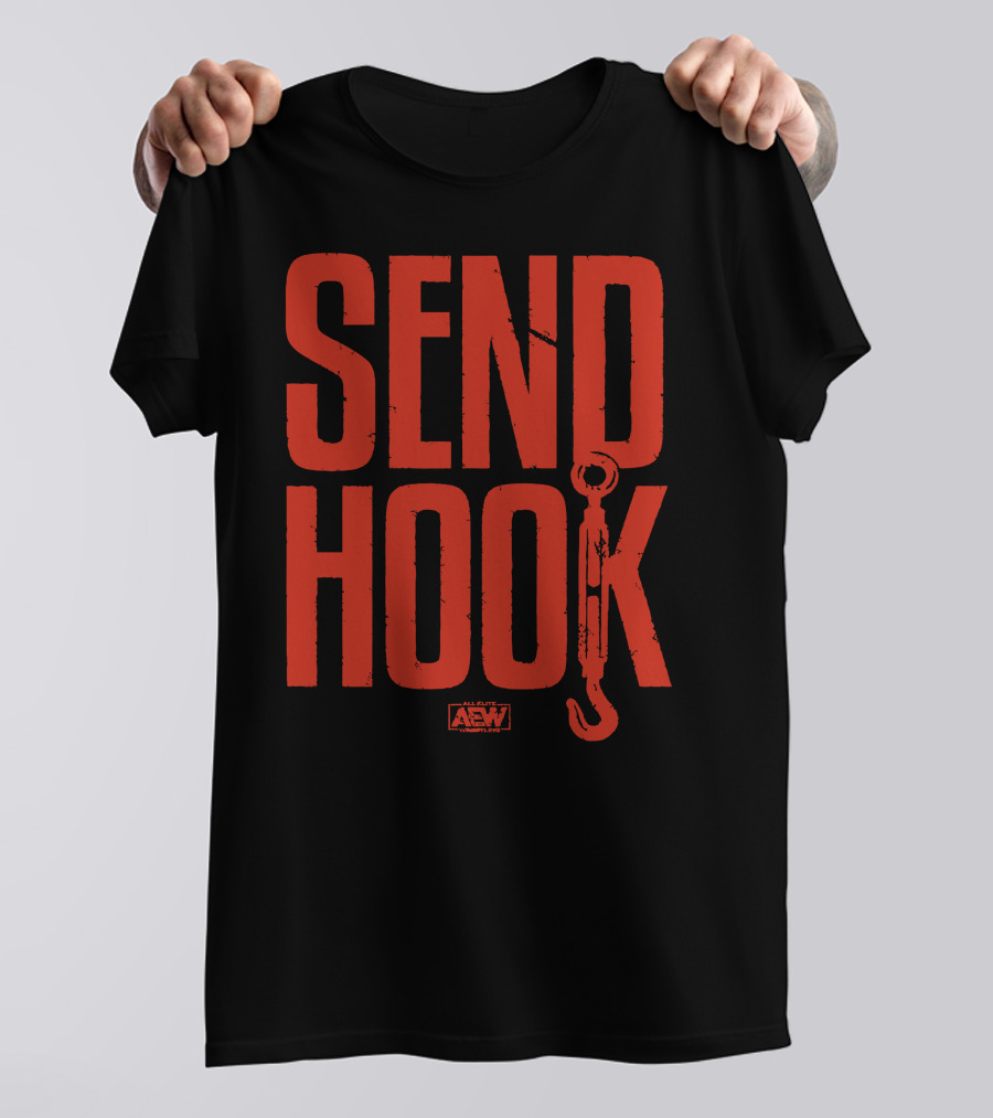 SEND HOOK AEW All Elite Wrestling Merchandise T-Shirt